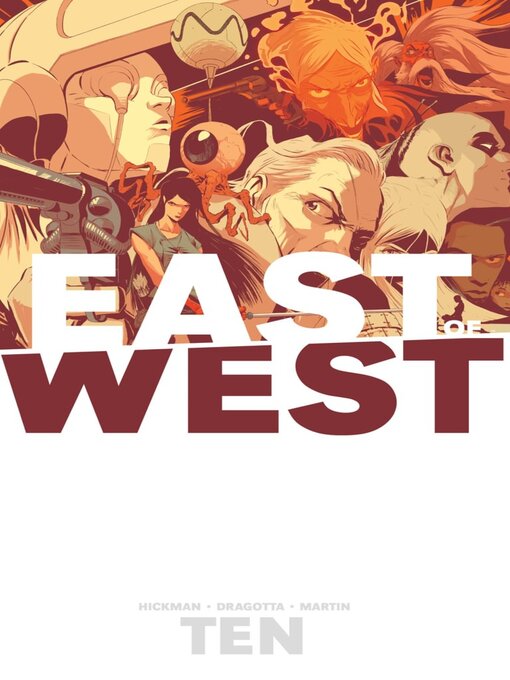 Title details for East of West (2013), Volume 10 by Jonathan Hickman - Available